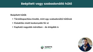 Beépített, vagy szabadonálló hűtő